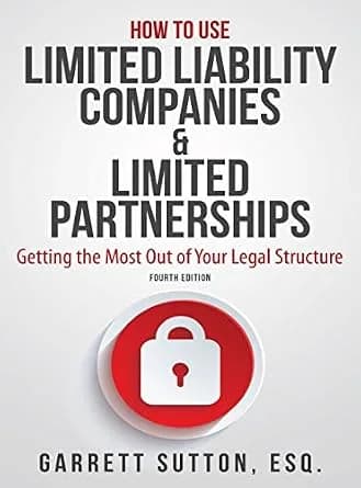 و دانلود نسخه کامل کتاب زبان اصلی How to Use Limited Liability Companies & Limited Partnerships: Getting the Most Out of Your Legal Structure PDF | دانلود کتاب خارجی