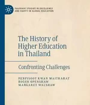 دانلود کتاب The History of Higher Education in Thailand: Confronting Challenges