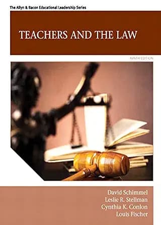 و دانلود نسخه کامل کتاب زبان اصلی Teachers and the Law (Allyn & Bacon Educational Leadership) PDF | دانلود کتاب خارجی