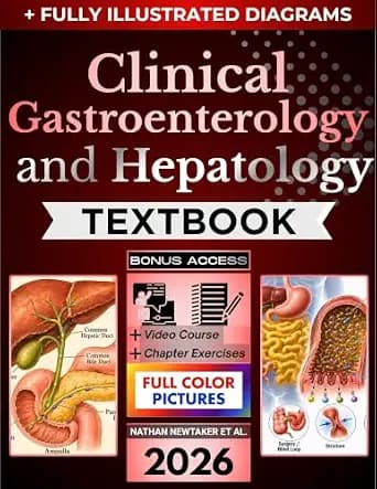 و دانلود نسخه کامل کتاب زبان اصلی CLINICAL GASTROENTEROLOGY AND HEPATOLOGY TEXTBOOK: Fully Illustrated Clinical Guide to Digestive and Liver Disease, Endoscopy, Pancreaticobiliary Disorders, IBD,