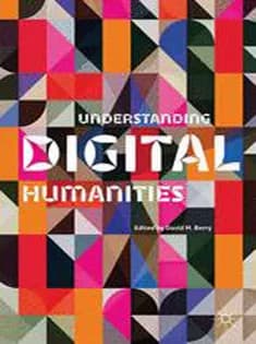 دانلود کتاب Understanding Digital Humanities