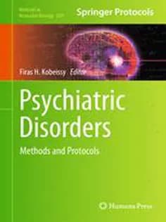 دانلود کتاب Psychiatric Disorders: Methods and Protocols