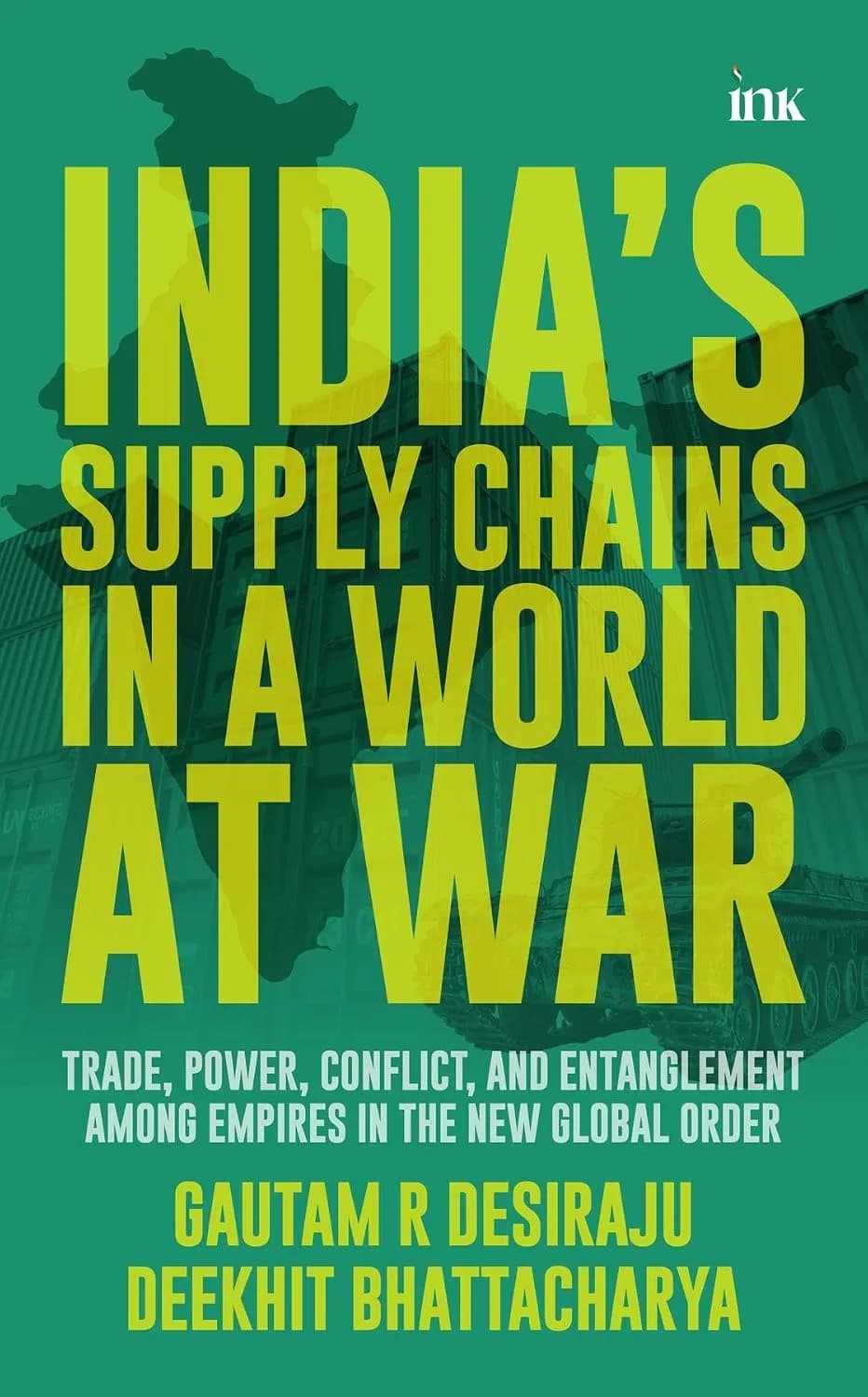 و دانلود نسخه کامل کتاب India’s Supply Chains in a World at War: Trade, Power, Conflict, and Entanglement among Empires in the New Global Order | کتاب خارجی | کتاب زبان اصلی