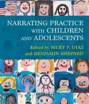 دانلود کتاب Narrating Practice with Children and Adolescents