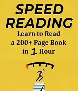 دانلود کتاب Speed Reading: Learn to Read a 200+ Page Book in 1 Hour