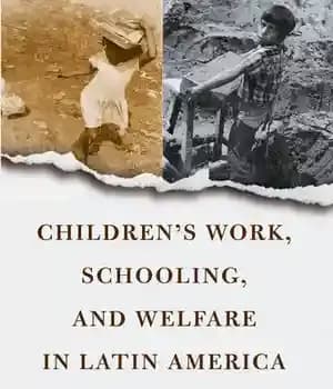 دانلود کتاب Children’s Work, Schooling, and Welfare in Latin America
