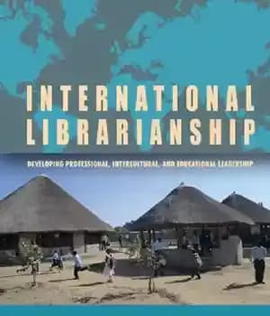 دانلود کتاب International Librarianship: Developing Professional, Intercultural, and Educational Leadership