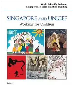 دانلود کتاب Singapore and UNICEF: Working for Children