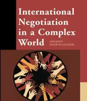 دانلود کتاب International Negotiation in a Complex World, Updated Fourth Edition (New Millennium Books Studies