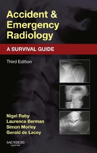 و دانلود نسخه کامل کتاب زبان اصلی Accident and Emergency Radiology: A Survival Guide 3rd Edition PDF | دانلود کتاب خارجی