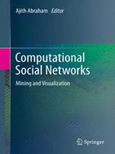 دانلود کتاب Computational Social Networks: Mining and Visualization