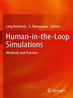 دانلود کتاب Human-in-the-Loop Simulations: Methods and Practice