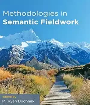 دانلود کتاب Methodologies in Semantic Fieldwork