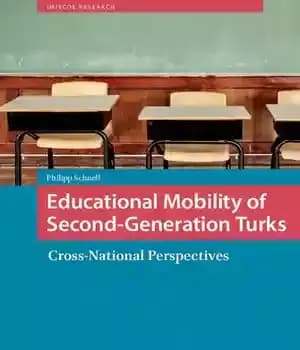 دانلود کتاب Educational Mobility of Second-generation Turks: Cross-National Perspectives