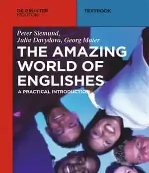 دانلود کتاب The Amazing World of Englishes: A Practical Introduction