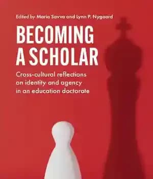 دانلود کتاب Becoming a Scholar: Cross-Cultural Reflections on Identity and Agency in an Education Doctorate