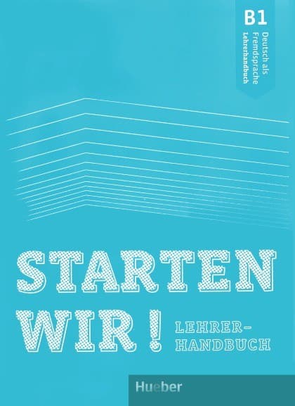 starten wir B1 teacher book