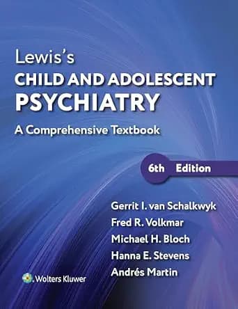 و دانلود نسخه کامل کتاب زبان اصلی Lewis’s Child and Adolescent Psychiatry: A Comprehensive Textbook PDF | دانلود کتاب خارجی