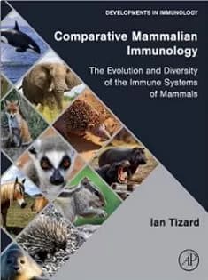 دانلود کتاب Comparative Mammalian Immunology: The Evolution and Diversity of the Immune Systems of Mammals