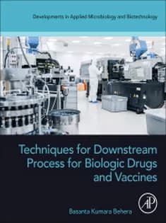 دانلود کتاب Techniques for Downstream Process for Biologic Drugs and Vaccines