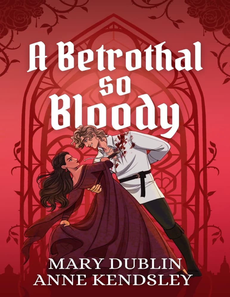 کتاب A Betrothal So Bloody: A Dark Fantasy Vampire Romance (نامزدی خونین: یک عاشقانه فانتزی تاریک و خونآشامی) نسخه انگلیسی PDF