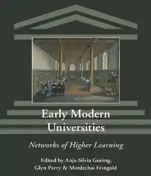 دانلود کتاب Early Modern Universities: Networks of Higher Learning
