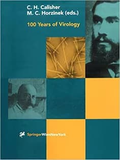 دانلود کتاب ۱۰۰ Years of Virology: The Birth and Growth of A Discipline