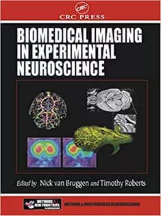 دانلود کتاب Biomedical Imaging in Experimental Neuroscience