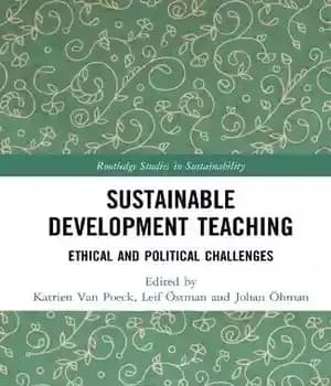 دانلود کتاب Sustainable Development Teaching: Ethical and Political Challenges