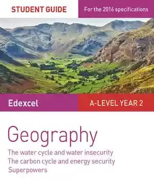 دانلود کتاب Edexcel A-Level Year 2 Geography Student Guide 3: The Water Cycle and Insecurity; Carbon and