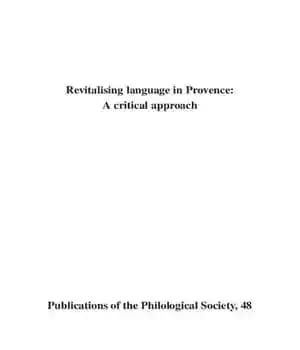 دانلود کتاب Revitalising Language in Provence: A Critical Approach