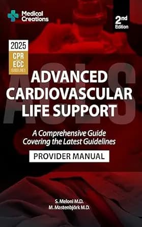 و دانلود نسخه کامل کتاب زبان اصلی Advanced Cardiovascular Life Support (ACLS) Provider Manual – A Comprehensive Guide Covering the Latest Guidelines: 2nd Edition – Updated for 2025 PDF | دانلود ک