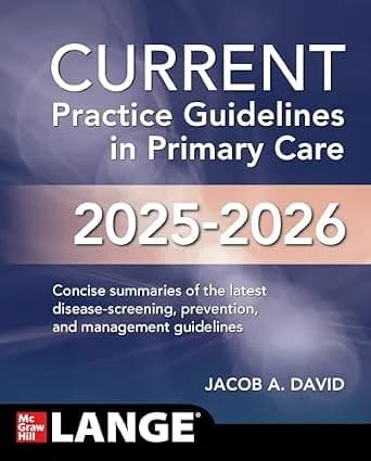 و دانلود نسخه کامل کتاب زبان اصلی CURRENT Practice Guidelines in Primary Care 2025-2026 PDF | دانلود کتاب خارجی