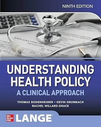 و دانلود نسخه کامل کتاب زبان اصلی Understanding Health Policy: A Clinical Approach, Ninth Edition PDF | دانلود کتاب خارجی