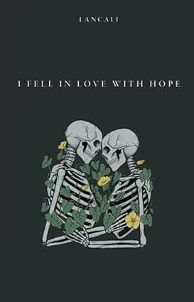 و دانلود نسخه کامل کتاب زبان اصلی I Fell in Love with Hope (من عاشق امید شدم) نوشتهی LANCALI PDF | کتاب خارجی | مقاله خارجی