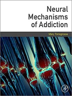 دانلود کتاب Neural Mechanisms of Addiction