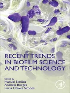 دانلود کتاب Recent Trends in Biofilm Science and Technology