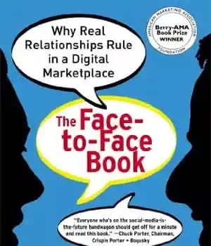 دانلود کتاب The face-to-face book : why real relationships rule in a digital marketplace