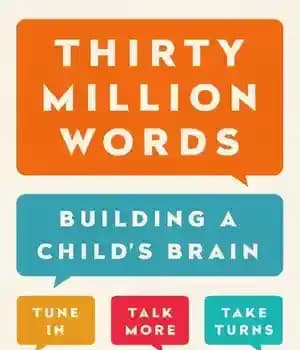 دانلود کتاب Thirty Million Words: Building a Child’s Brain