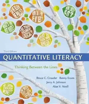 دانلود کتاب Quantitative Literacy: Thinking Between the Lines