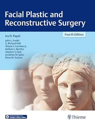 و دانلود نسخه کامل کتاب زبان اصلی Facial Plastic and Reconstructive Surgery PDF | دانلود کتاب خارجی