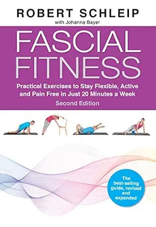 و دانلود نسخه کامل کتاب زبان اصلی Fascial Fitness, Second Edition: Practical Exercises to Stay Flexible, Active and Pain Free in Just 20 Minutes a Week PDF | دانلود کتاب خارجی