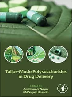 دانلود کتاب Tailor-Made Polysaccharides in Drug Delivery