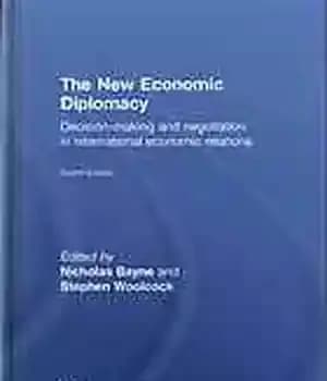 دانلود کتاب The new economic diplomacy decision making and negotiation in international relations
