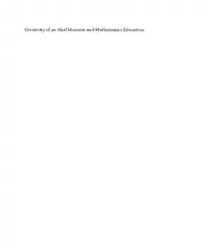 دانلود کتاب Creativity of an Aha! Moment and Mathematics Education