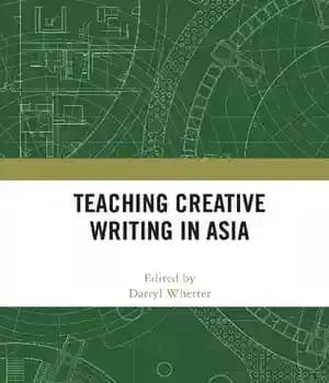 دانلود کتاب Teaching Creative Writing in Asia