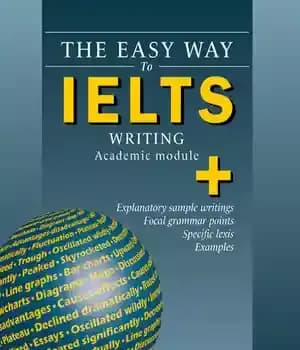 دانلود کتاب THE EASY WAY TO IELTS WRITING Academic Module