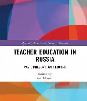 دانلود کتاب Teacher Education in Russia: Past, Present, and Future