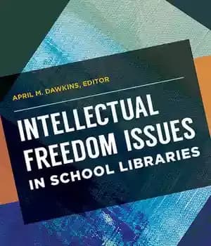 دانلود کتاب Intellectual Freedom Issues in School Libraries