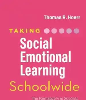 دانلود کتاب Taking Social-Emotional Learning Schoolwide : The Formative Five Success Skills for Students and Staff